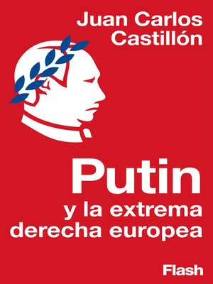 cover image of Putin y la extrema derecha europea (Colección Endebate)